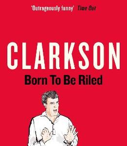 Born To Be Riled