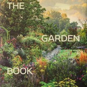 The Garden Book: Revised And Updated Edition