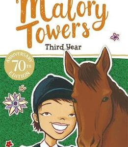 Malory Towers: Third Year: Book 3
