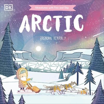 Adventures With Finn And Skip: Arctic