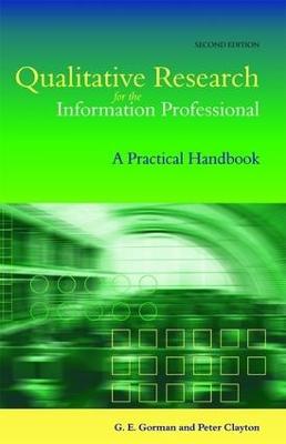QUALITATIVE RESEARCH FOR THE INFO PROF