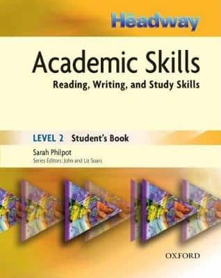 New Headway Academic Skills Level 2: Student's Book Without Key