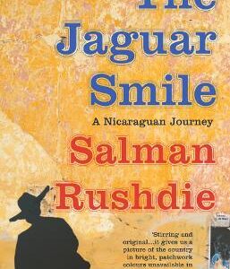 The Jaguar Smile: A Nicaraguan Journey