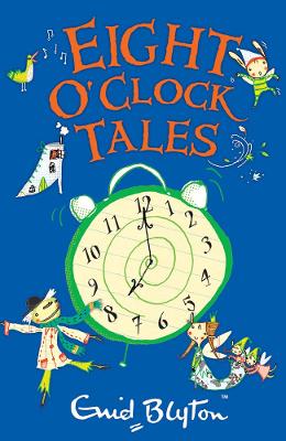 Blyton - Eight O'clock Tales