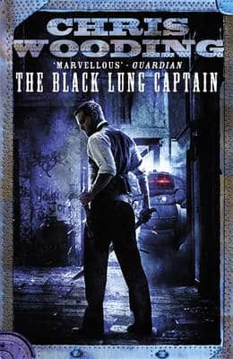 The Black Lung Captain: Tales Of The Ketty Jay