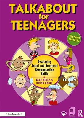 Talkabout For Teenagers: Developing Social And Emotional Communication Skills
