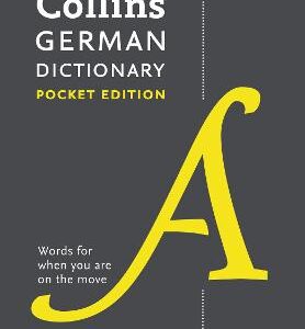 Collins German Dictionary Pocket Edition: 44,000 Translations In A Portable Format