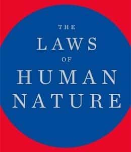 The Laws Of Human Nature