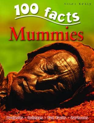 100 Facts Mummies