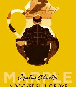 A Pocket Full Of Rye (Marple, Book 7)