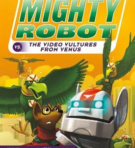 Ricky Ricotta's Mighty Robot Vs The Video Vultures From Venus