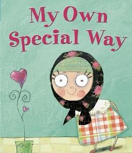 Early Reader: My Own Special Way