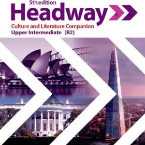 Headway: Upper Intermediate: Culture & Literature Companion