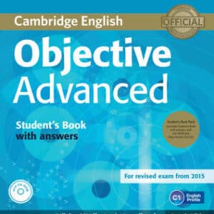 Objective Advanced Student's Book Pack (Student's Book With Answers With Cd-Rom And Class Audio Cds (2))