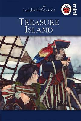 Treasure Island: Ladybird Classics