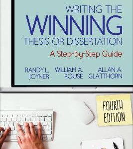 WRITING THE WINNING THESIS OR DISSERTATION