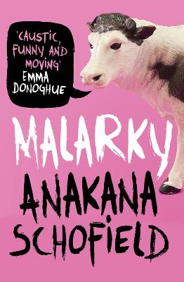 Malarky: From The Winner Of The Kerry Group Irish Novel Of The Year Award, 2021