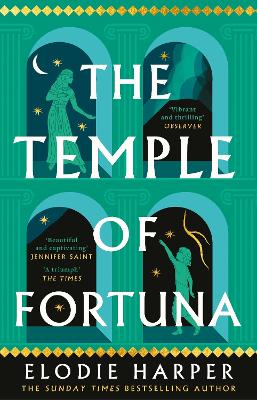 The Temple Of Fortuna: The Dramatic Final Instalment In The Sunday Times Bestselling Trilogy