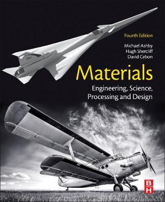 Materials: Engineering, Science, Processing And Design