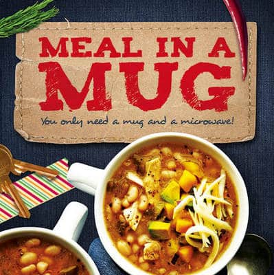 Meals In A Mug