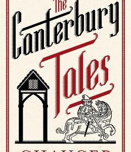 The Canterbury Tales: Fully Annotated Edition: Annotated Edition: 3,000 Notes And 30 Pages Extra Material
