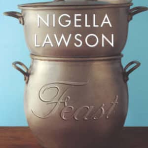 Feast:food That Celebrates Life