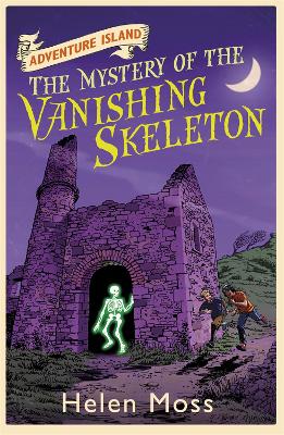Adventure Island: The Mystery Of The Vanishing Skeleton: Book 6
