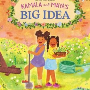 Kamala And Maya's Big Idea