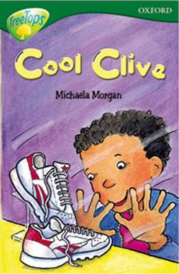 Oxford Reading Tree: Level 12: Treetops Stories: Cool Clive