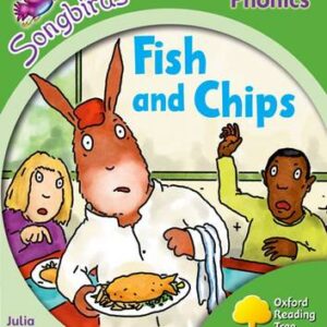 Oxford Reading Tree Songbirds Phonics: Level 2: Fish And Chips