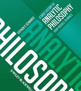 A BRIEF HISTORY OF ANALYTIC PHILOSOPHY