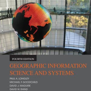 GEOGRAPHIC INFORMATION SCIENCE & SYSTEMS