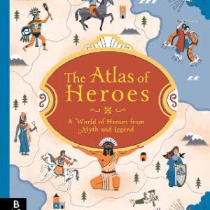 The Atlas Of Heroes