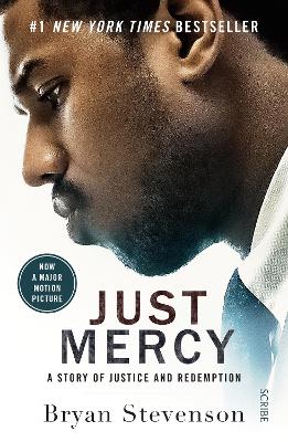Just Mercy (Film Tie-In Edition): A Story Of Justice And Redemption