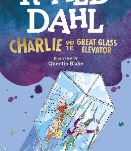 CHARLIE AND THE GREAT GLASS ELEVATOR