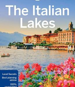 Lonely Planet The Italian Lakes