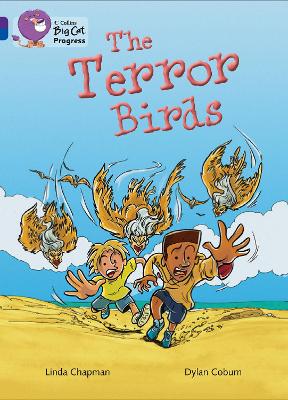 The Terror Birds: Band 08 Purple/Band 16 Sapphire (Collins Big Cat Progress)