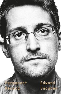 Permanent Record: A Memoir Of A Reluctant Whistleblower