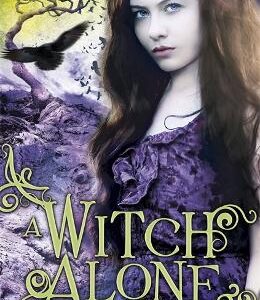 The Winter Trilogy: A Witch Alone: Book 3