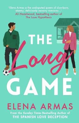 The Long Game: From The Bestselling Author Of The Spanish Love Deception