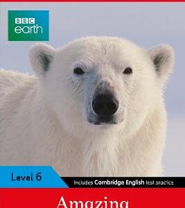 Ladybird Readers Level 6 - Bbc Earth - Amazing Predators (Elt Graded Reader )