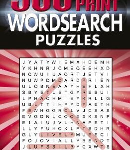 500 Large Print Wordsearch Puzzles: Easy To Read