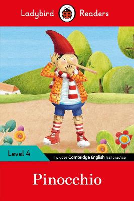 Ladybird Readers Level 4 - Pinocchio (Elt Graded Reader)