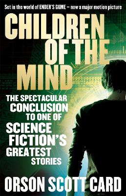 Children Of The Mind: Book 4 Of The Ender Saga