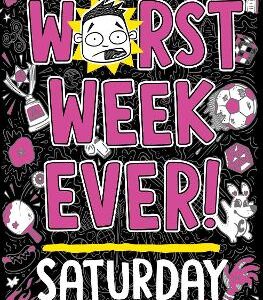 Worst Week Ever! Saturday: Volume 6