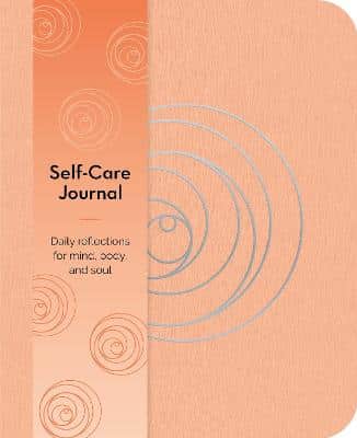 Self-Care Journal: Daily Reflections For Mind, Body, And Soul