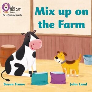 Collins Big Cat Phonics For Letters And Sounds - Mix Up On The Farm: Band 02B/Red B