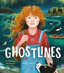Ghostlines: A Summer Adventure To Remember Forever