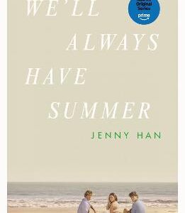 We'll Always Have Summer