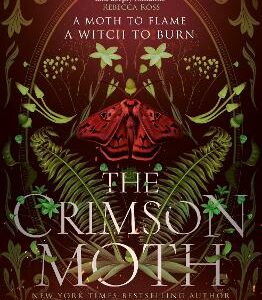 The Crimson Moth (The Crimson Moth, Book 1)
